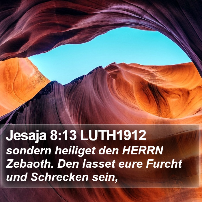 Jesaja 8:13 LUTH1912 Bible Study