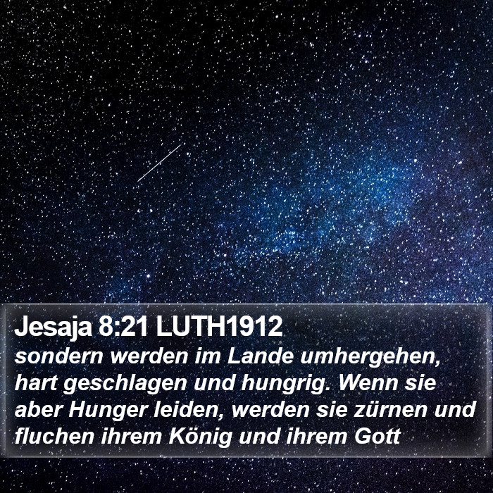 Jesaja 8:21 LUTH1912 Bible Study