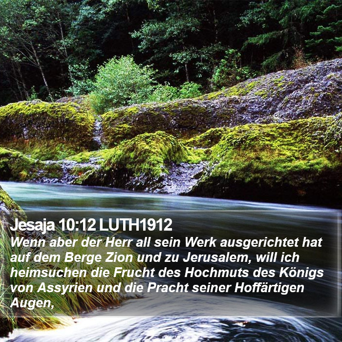 Jesaja 10:12 LUTH1912 Bible Study