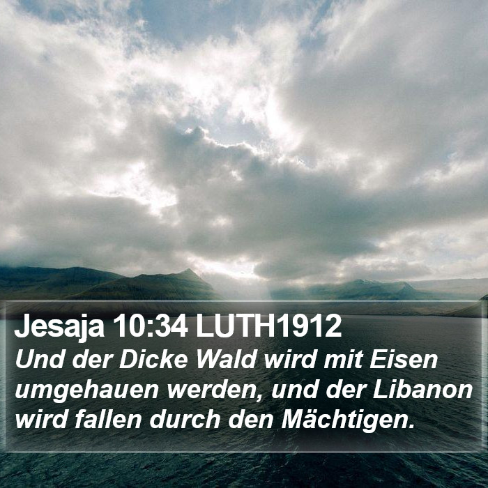 Jesaja 10:34 LUTH1912 Bible Study