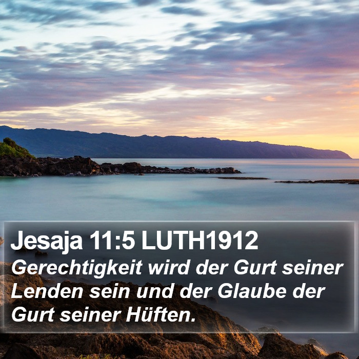 Jesaja 11:5 LUTH1912 Bible Study