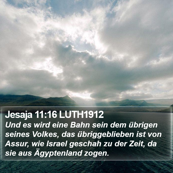 Jesaja 11:16 LUTH1912 Bible Study