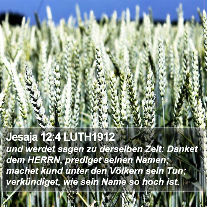 Jesaja 12:4 LUTH1912 Bible Study