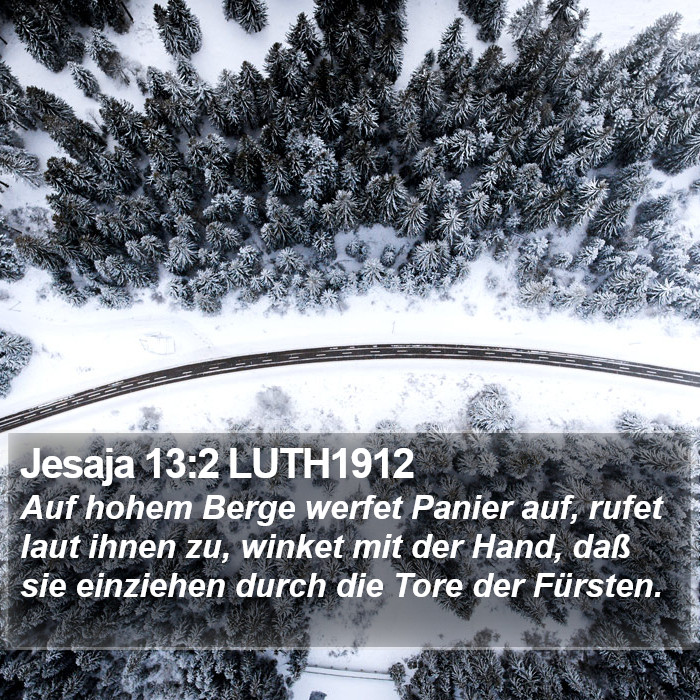 Jesaja 13:2 LUTH1912 Bible Study