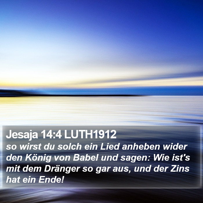 Jesaja 14:4 LUTH1912 Bible Study
