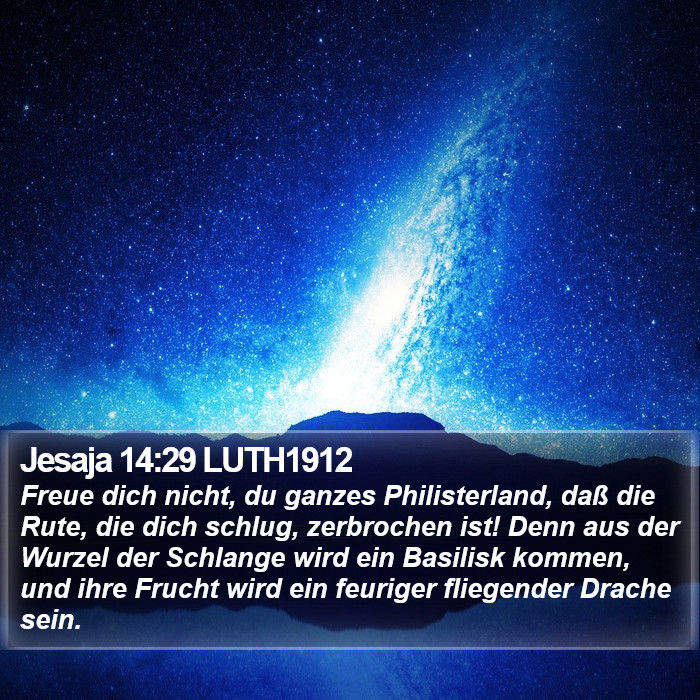 Jesaja 14:29 LUTH1912 Bible Study