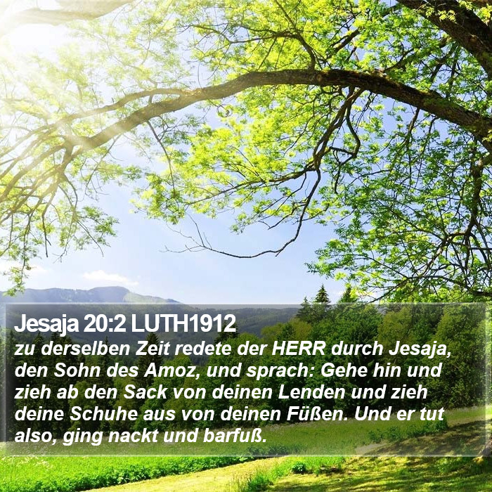 Jesaja 20:2 LUTH1912 Bible Study