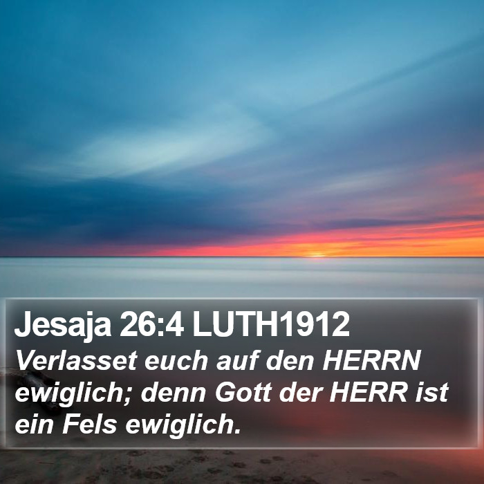 Jesaja 26:4 LUTH1912 Bible Study