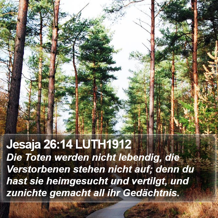 Jesaja 26:14 LUTH1912 Bible Study