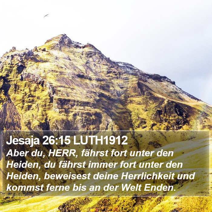 Jesaja 26:15 LUTH1912 Bible Study