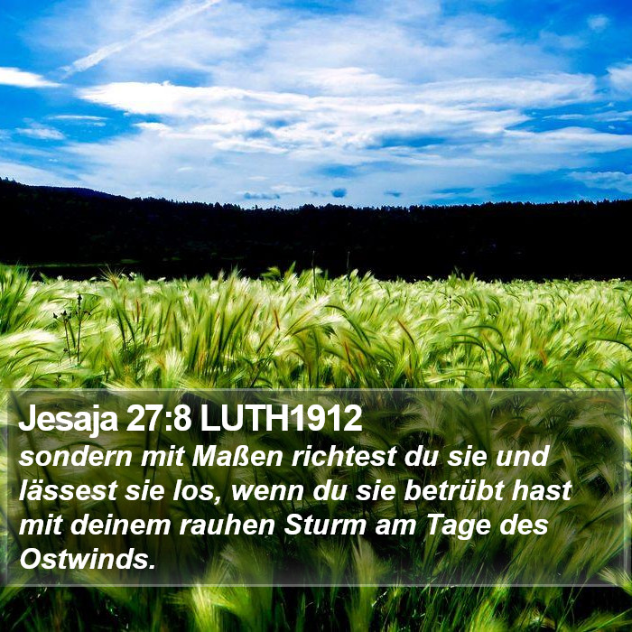 Jesaja 27:8 LUTH1912 Bible Study