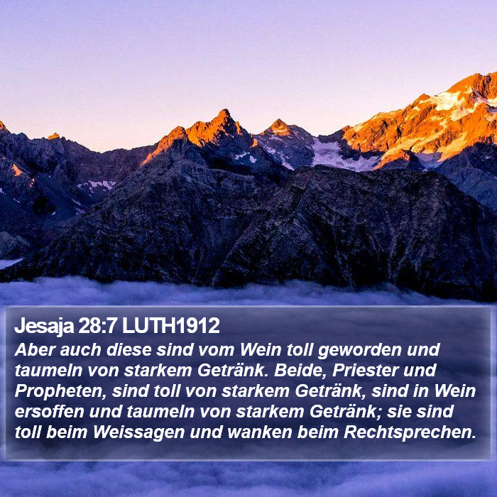 Jesaja 28:7 LUTH1912 Bible Study