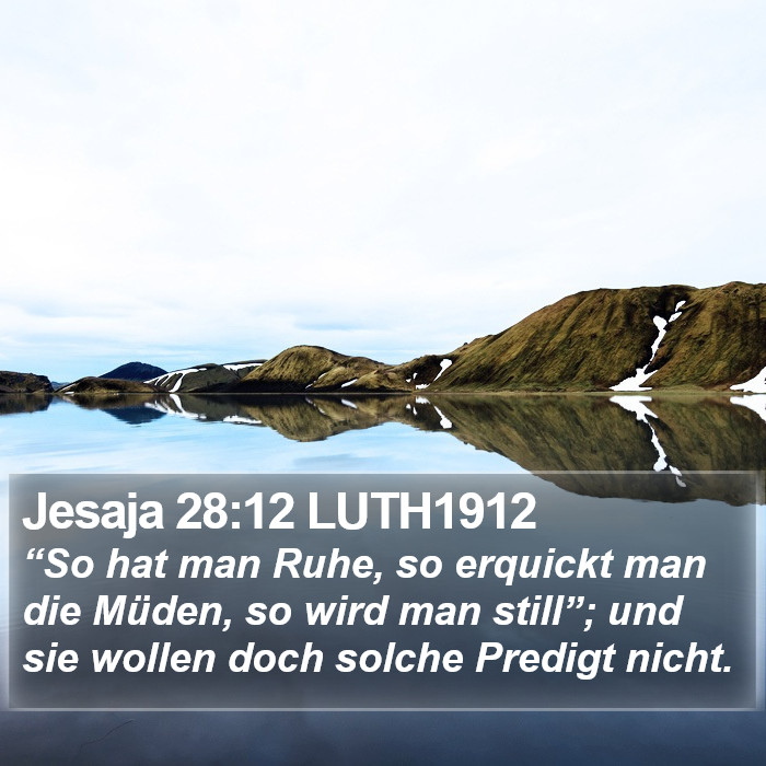 Jesaja 28:12 LUTH1912 Bible Study