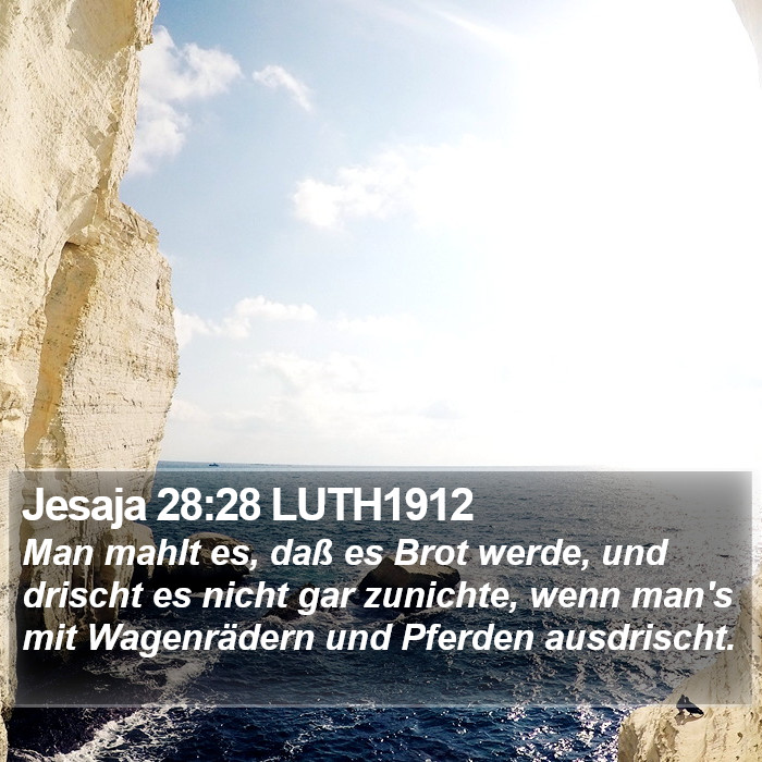 Jesaja 28:28 LUTH1912 Bible Study