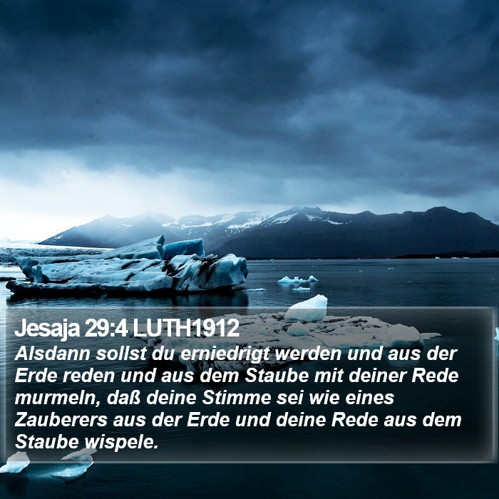 Jesaja 29:4 LUTH1912 Bible Study