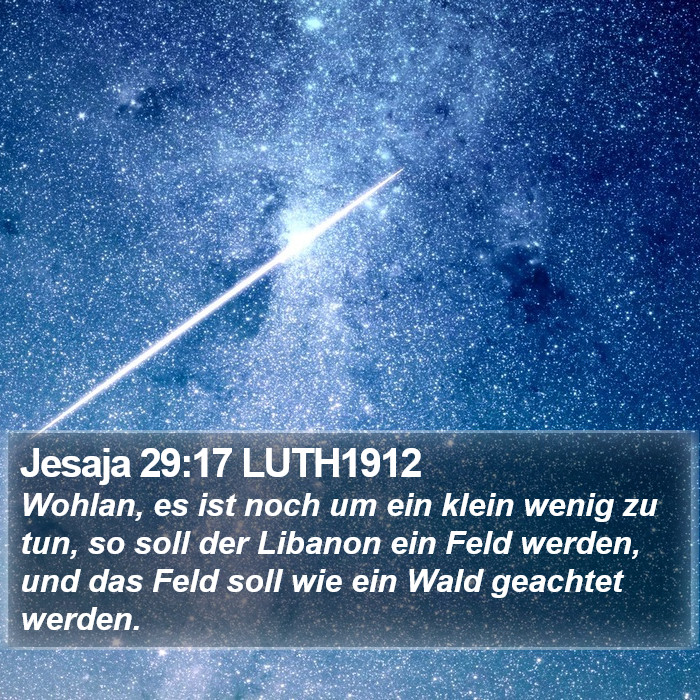 Jesaja 29:17 LUTH1912 Bible Study