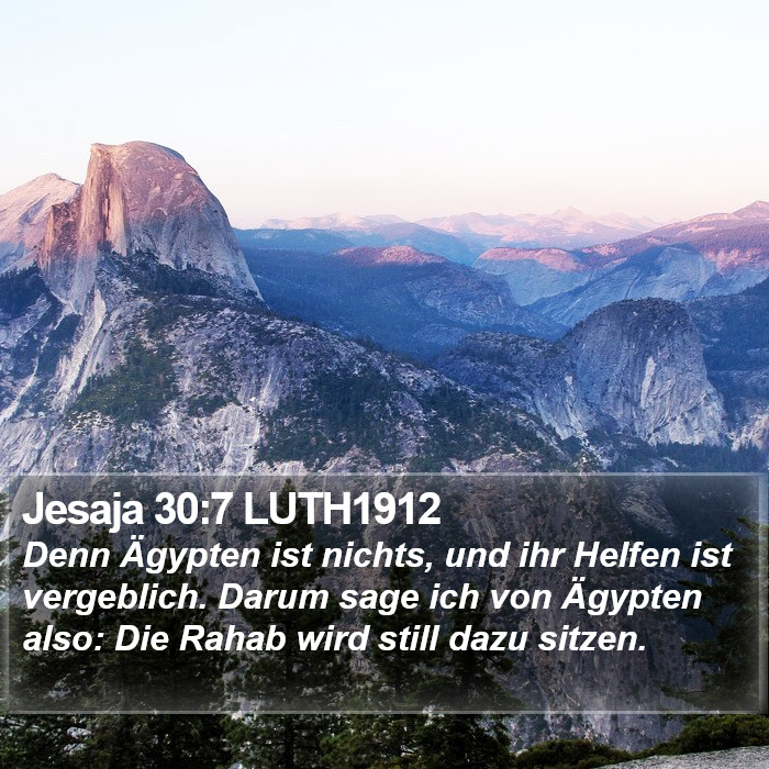 Jesaja 30:7 LUTH1912 Bible Study