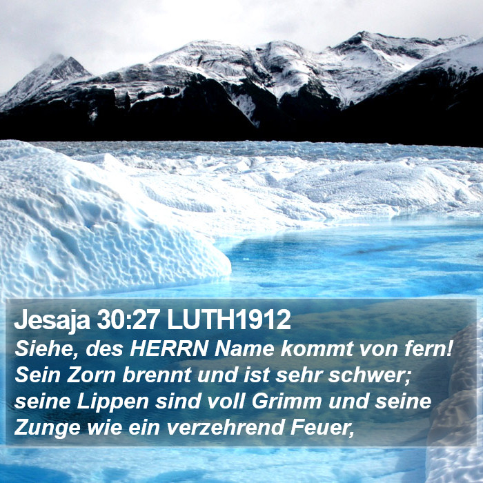 Jesaja 30:27 LUTH1912 Bible Study