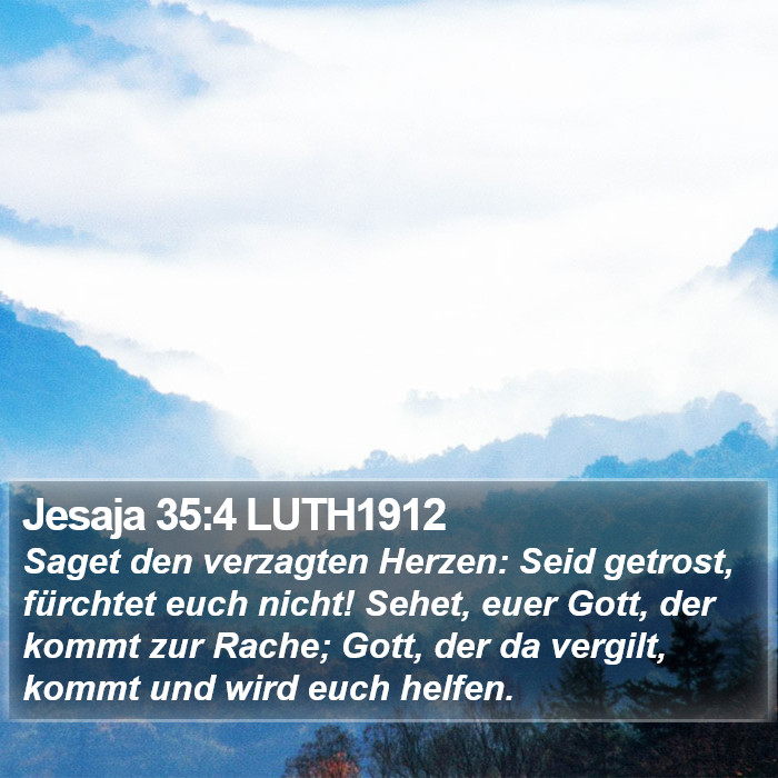 Jesaja 35:4 LUTH1912 Bible Study