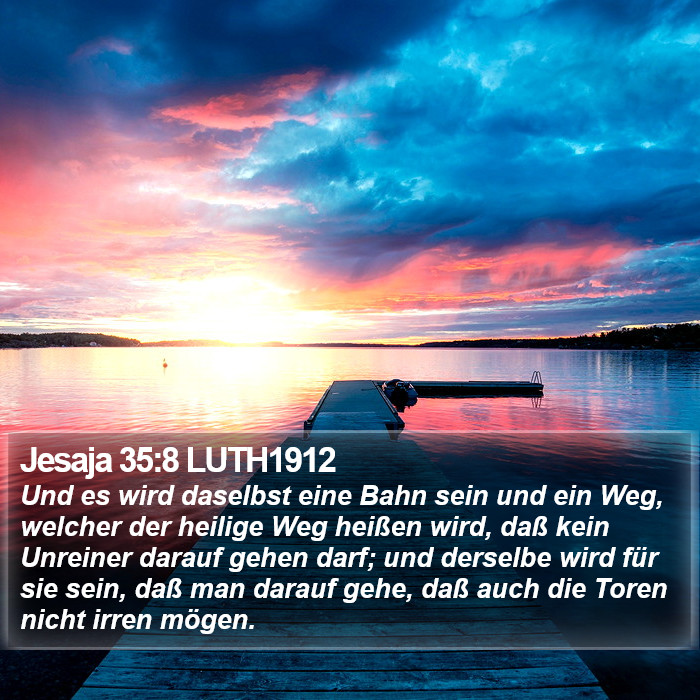 Jesaja 35:8 LUTH1912 Bible Study
