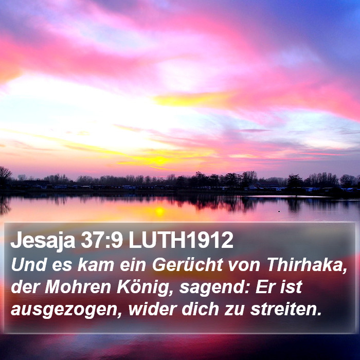 Jesaja 37:9 LUTH1912 Bible Study