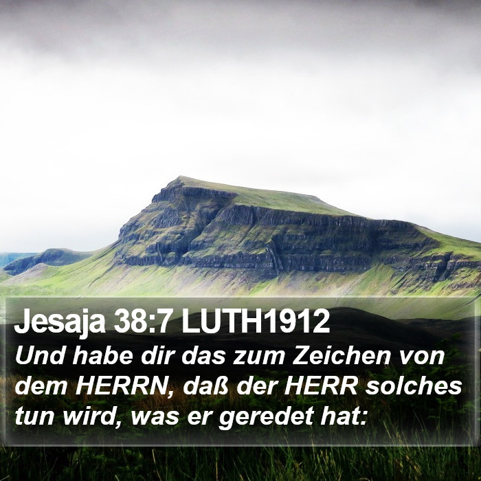 Jesaja 38:7 LUTH1912 Bible Study