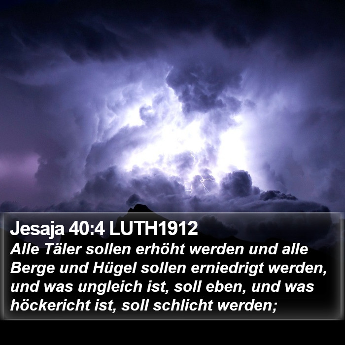 Jesaja 40:4 LUTH1912 Bible Study