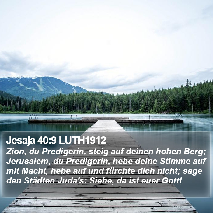 Jesaja 40:9 LUTH1912 Bible Study