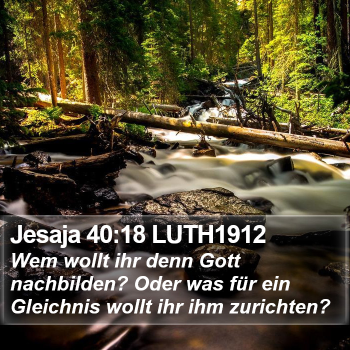 Jesaja 40:18 LUTH1912 Bible Study