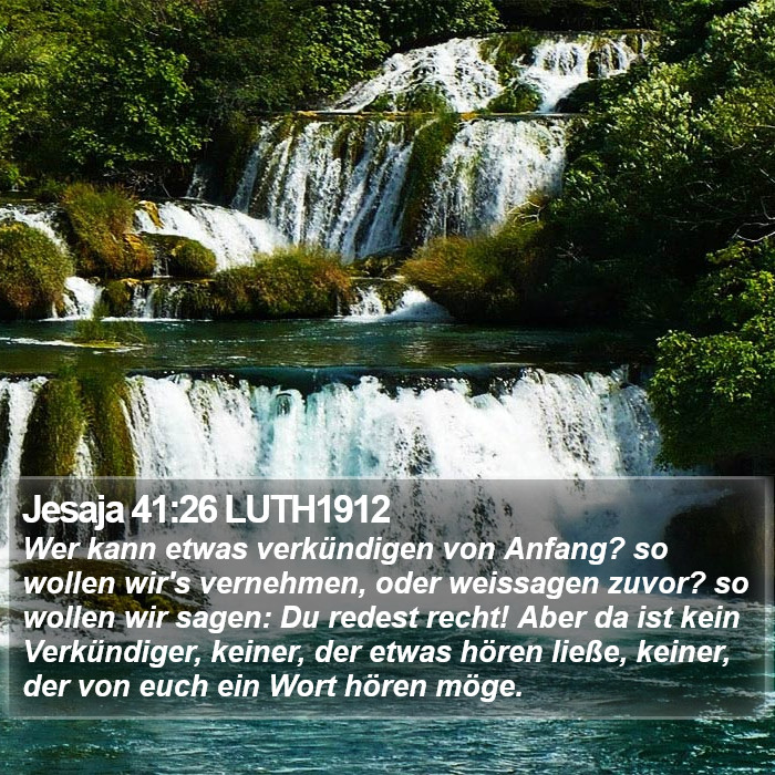 Jesaja 41:26 LUTH1912 Bible Study