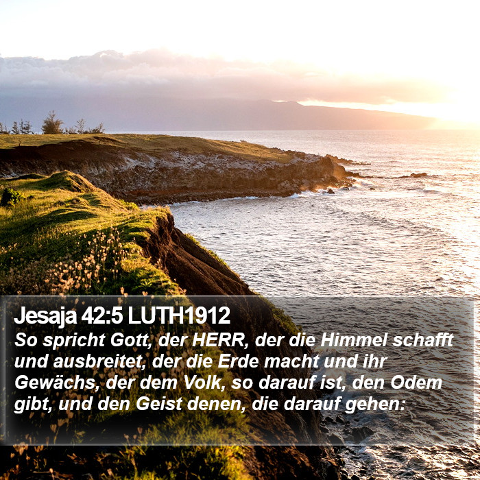 Jesaja 42:5 LUTH1912 Bible Study