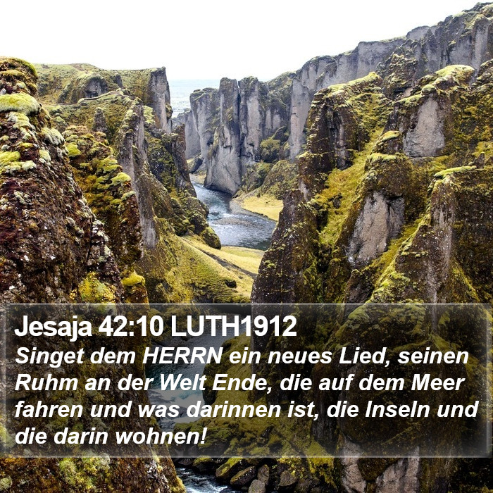 Jesaja 42:10 LUTH1912 Bible Study