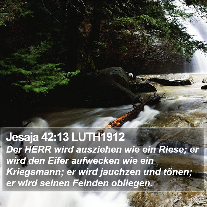 Jesaja 42:13 LUTH1912 Bible Study