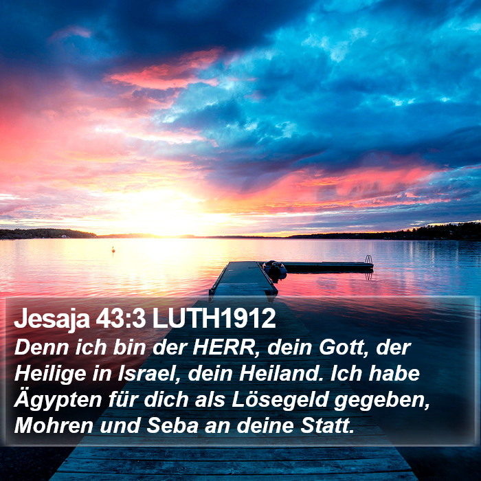 Jesaja 43:3 LUTH1912 Bible Study