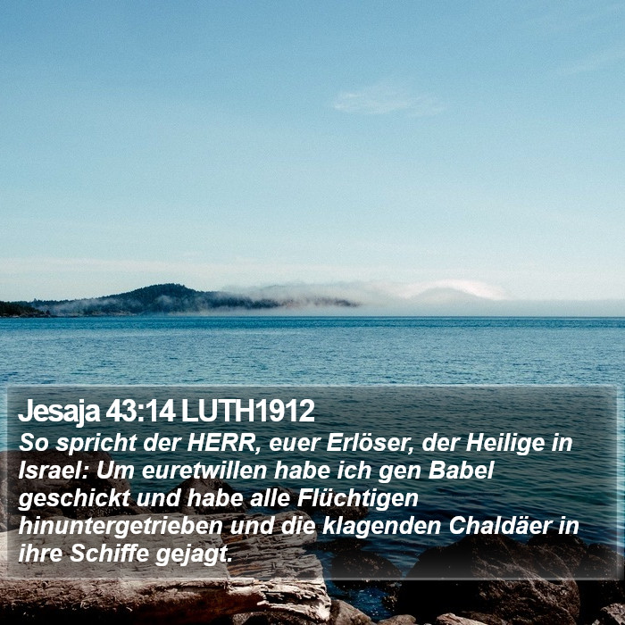 Jesaja 43:14 LUTH1912 Bible Study