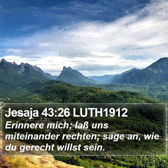 Jesaja 43:26 LUTH1912 Bible Study