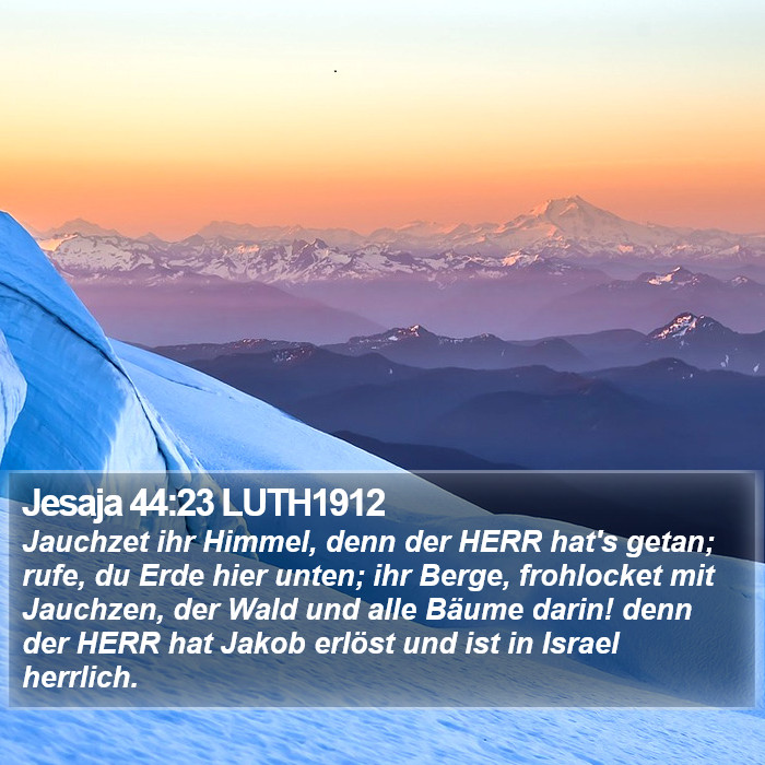 Jesaja 44:23 LUTH1912 Bible Study