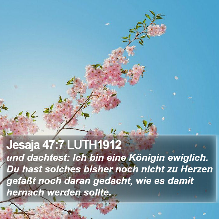 Jesaja 47:7 LUTH1912 Bible Study