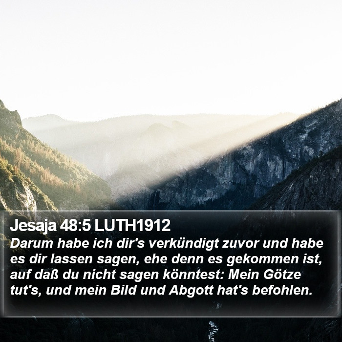 Jesaja 48:5 LUTH1912 Bible Study