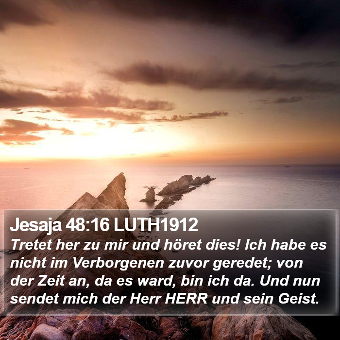 Jesaja 48:16 LUTH1912 Bible Study