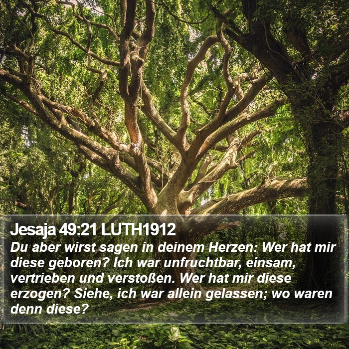 Jesaja 49:21 LUTH1912 Bible Study