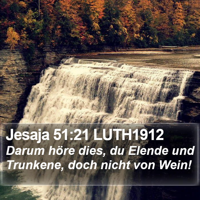 Jesaja 51:21 LUTH1912 Bible Study