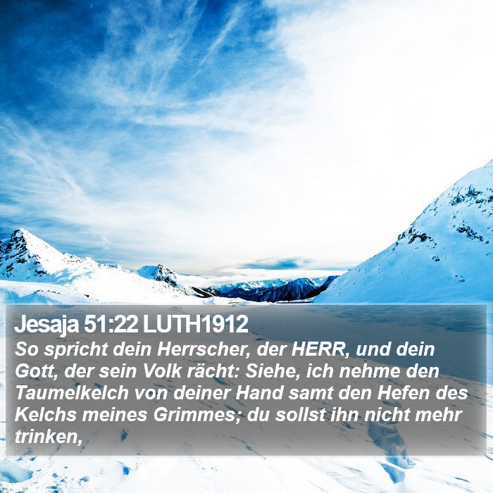 Jesaja 51:22 LUTH1912 Bible Study