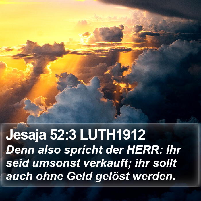 Jesaja 52:3 LUTH1912 Bible Study