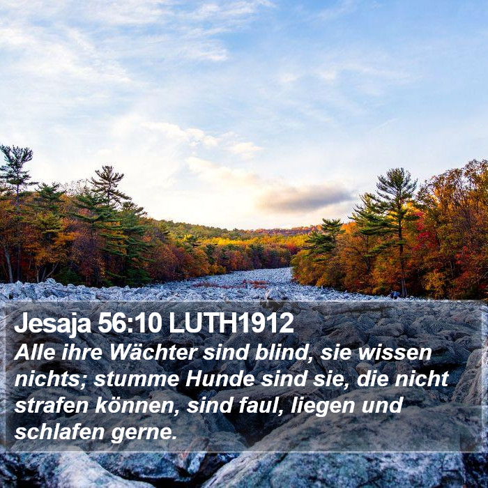 Jesaja 56:10 LUTH1912 Bible Study