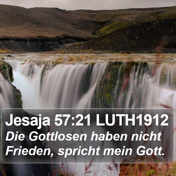 Jesaja 57:21 LUTH1912 Bible Study