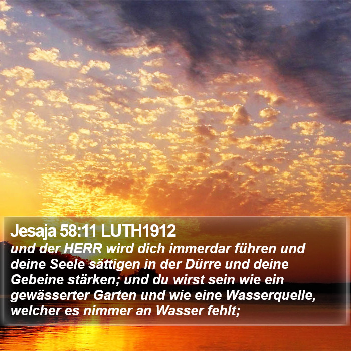 Jesaja 58:11 LUTH1912 Bible Study