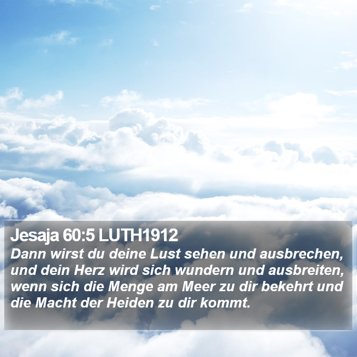 Jesaja 60:5 LUTH1912 Bible Study