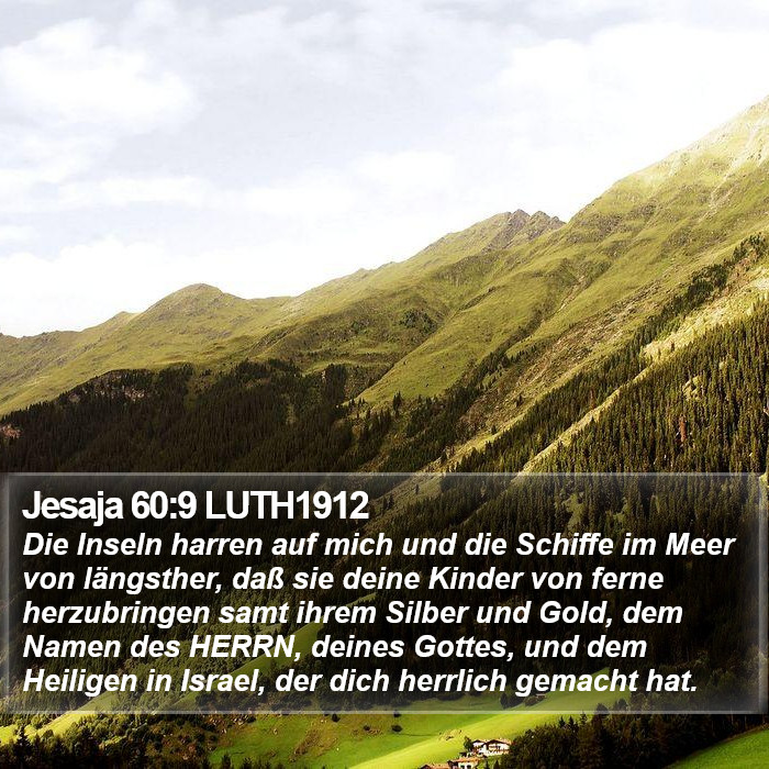 Jesaja 60:9 LUTH1912 Bible Study