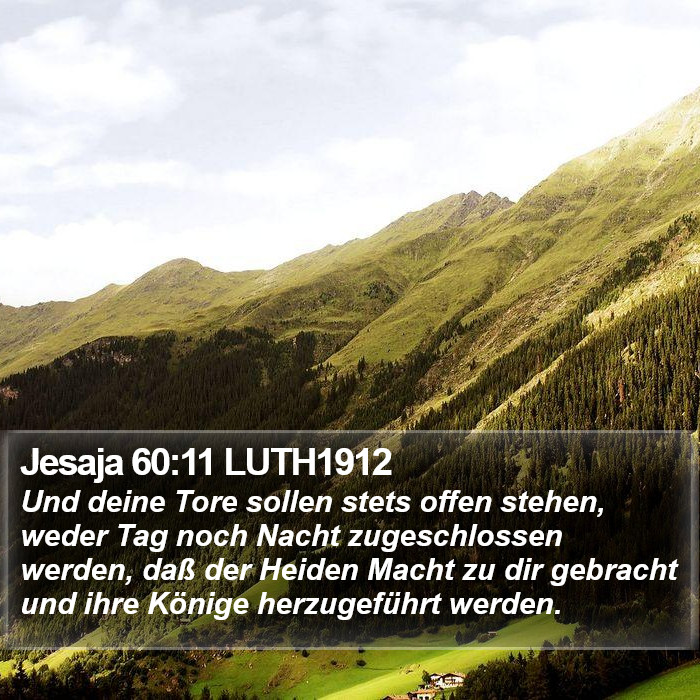 Jesaja 60:11 LUTH1912 Bible Study